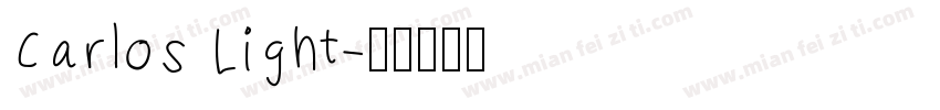 Carlos Light字体转换